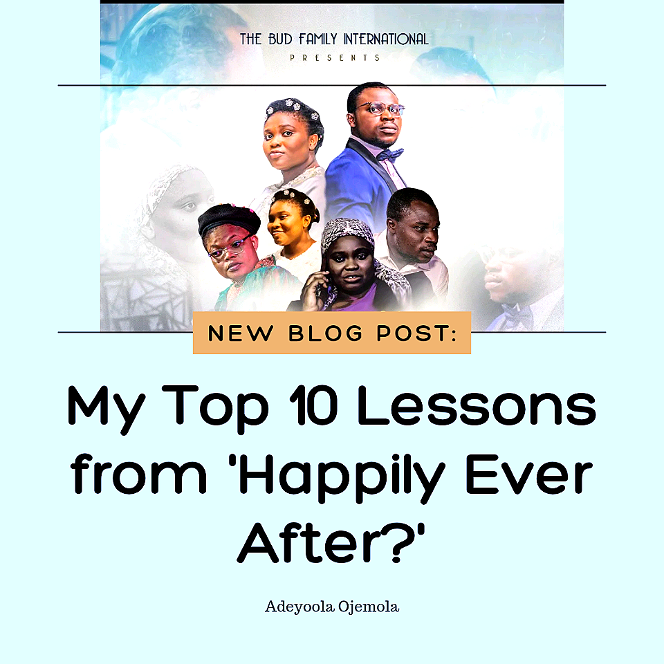 My Top 10 Lessons from ‘Happily Ever After?’?