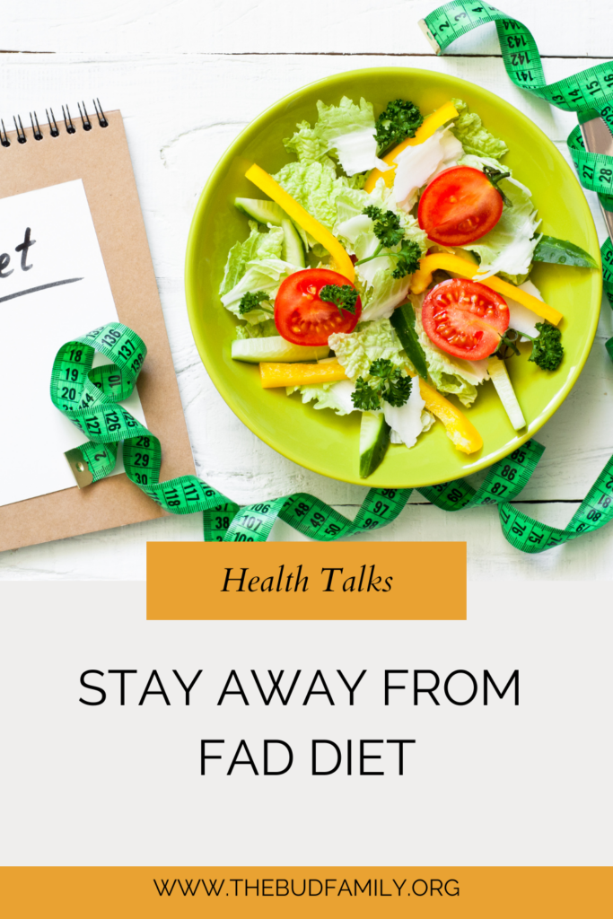 Stay Away from Fad Diet
