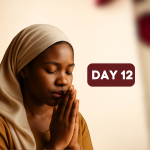 PRAYING FOR MY FUTURE HUSBAND DAY 12