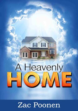 A HEAVENLY HOME by Zac Poonen