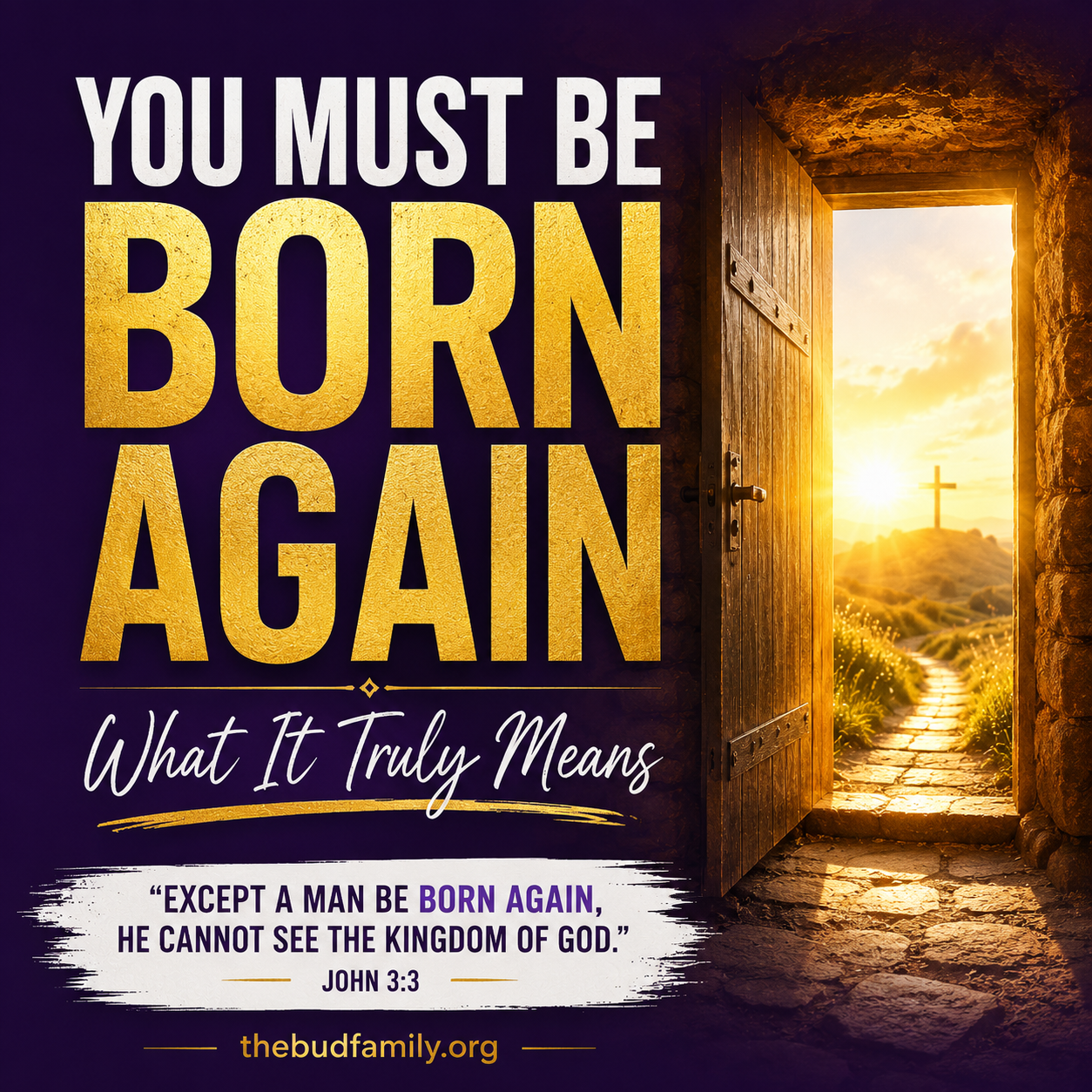 You Must Be Born Again What It Truly Means